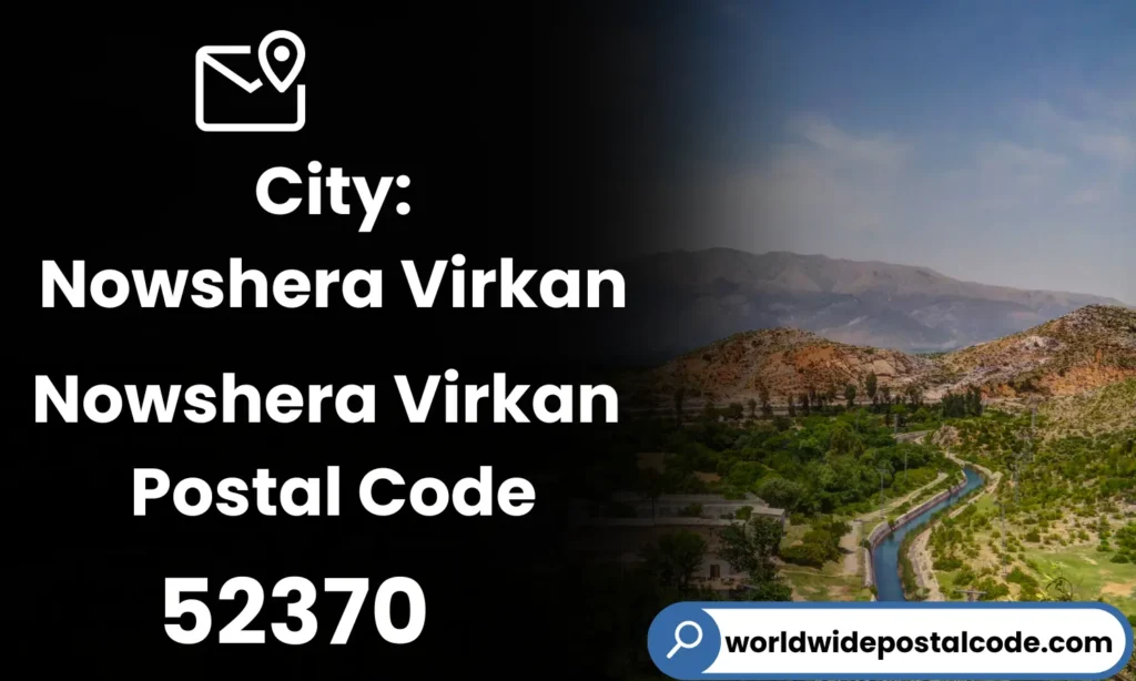 Nowshera Virkan Postal Code